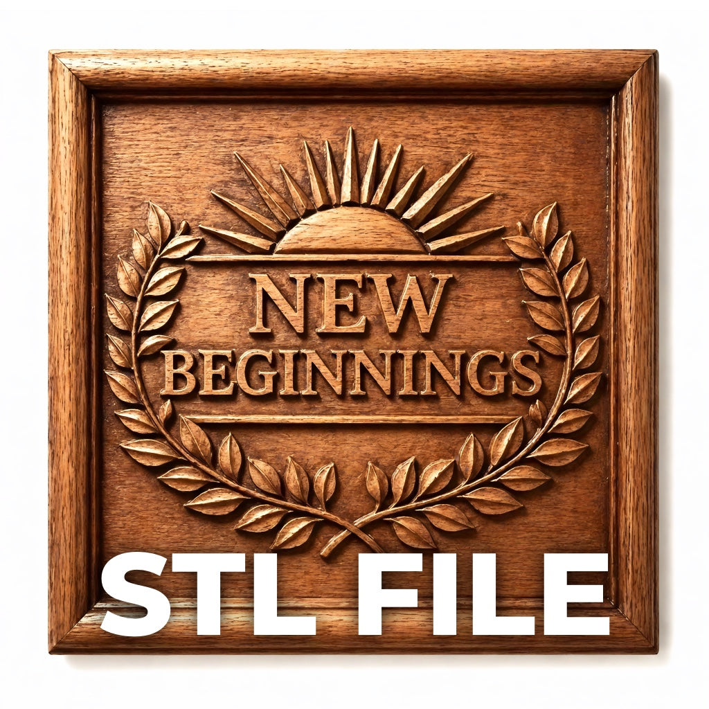 The "New Beginnings Laurel Emblem Relief STL File" by Form Arcade features a carved sun, laurel wreath, and NEW BEGINNINGS text—ideal for CNC carving or 3D printing. Bold "STL FILE" lettering appears at the bottom for easy identification.